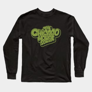 Chicago house Sound - Chicago House Music Long Sleeve T-Shirt